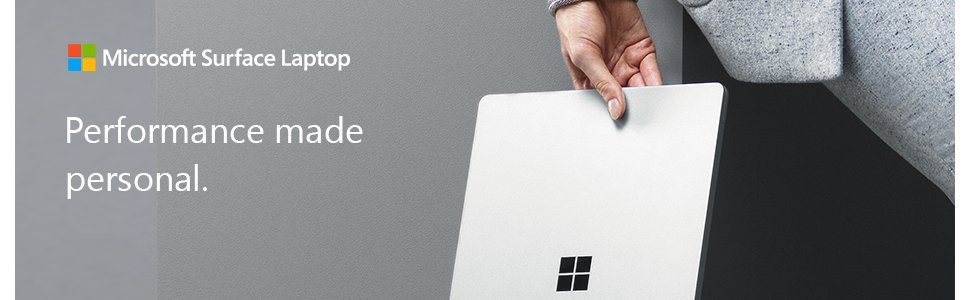 Microsoft Surface Laptop Banner Showing a Person in Business Attire Holding a Closed Surface in One Hand Next to the Microsoft Surface Laptop Logo and Text That Reads: Performance made personal.